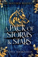 A Pack of Storms and Stars - Olivia Wildenstein - 9781948463836