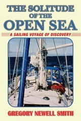 The Solitude of the Open Sea - Gregory Newell Smith - 9781948494717
