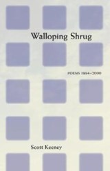 Walloping Shrug - Scott Keeney - 9781948728911