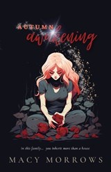 Autumn Awakening - Macy Morrows - 9781948733311