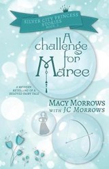 A Challenge for Maree - MORROWS,  Macy ; Morrows, Jc - 9781948733502