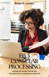 EB-3 Consular Processing - Brian D. Lerner - 9781948774796