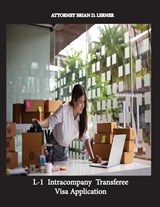 L-1 Intracompany Transferee Visa Application - Brian D Lerner - 9781948774925