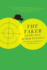 The Taker and Other Stories - FONSECA,  Rubem - 9781948830706