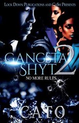 Gangsta Shyt 2 - Cato - 9781948878258