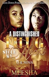 A Distinguished Thug Stole My Heart - Meesha - 9781948878807
