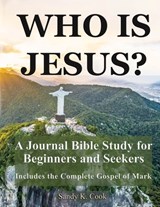 Who Is Jesus? - Sandy K Cook - 9781948953047