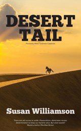 Desert Tail - WILLIAMSON,  Susan - 9781948979047
