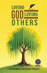 Loving God - Loving Others - Katrina R Carter ; Adelais Palmer ; Alivia Morgan - 9781949027112