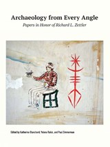 Archaeology from Every Angle - Katherine Blanchard ; Yelena Rakic ; Paul Zimmerman - 9781949057270