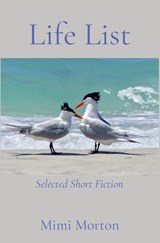 Life List - Mimi Morton - 9781949066685