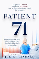 Patient 71 - Julie Randall - 9781949116977