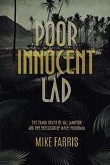Poor Innocent Lad - FARRIS,  Mike - 9781949135015