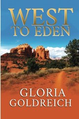 West to Eden - Gloria Goldreich - 9781949135954