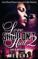 Love Shouldn't Hurt 2 - Meesha - 9781949138276