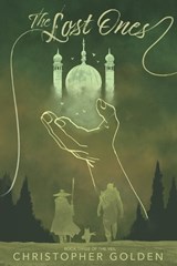 The Lost Ones - Christopher Golden - 9781949140521