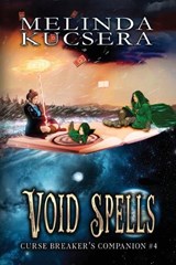 Void Spells - Melinda Kucsera - 9781949145427