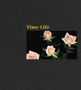 Mungo Thomson: Time Life - Mungo Thomson - 9781949172898