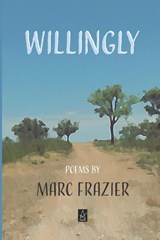 Willingly - Marc Frazier - 9781949180527