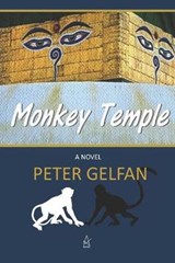 Monkey Temple - GELFAN,  Peter - 9781949180985