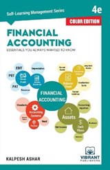 Financial Accounting Essentials You Always Wanted To Know - PUBLISHERS,  Vibrant - 9781949395280