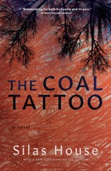 The Coal Tattoo - Silas House - 9781949467260