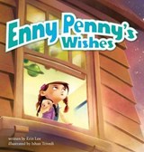 Enny Penny's Wishes - LEE,  Erin - 9781949522150