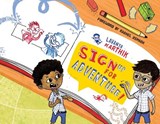 Sign Up for Adventure!: The Doodling Duo Vs. Spaghetti Monster - Lavanya Karthik - 9781949528091