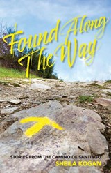 Found Along The Way - Sheila Kogan - 9781949534221