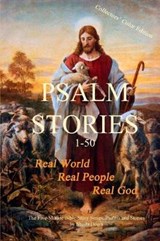 Psalm Stories 1-50 - DEETH,  Sheila - 9781949600292