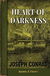 Heart of Darkness (Annotated Keynote Classics) - Joseph Conrad ; Michelle M White - 9781949611144
