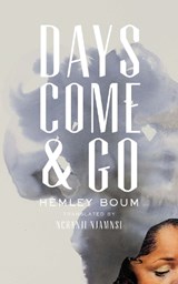 Boum, H: Days Come and Go - Hemley Boum - 9781949641356