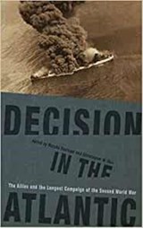 Decision in the Atlantic - Marcus Faulkner ; Christopher M. Bell - 9781949668001