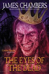Eyes of the Dead - James Chambers - 9781949691092