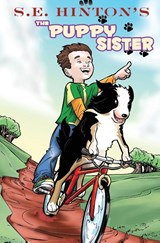 S.E. Hinton's The Puppy Sister - S E Hinton - 9781949738827