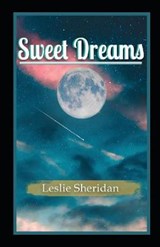 Sweet Dreams - SHERIDAN,  Leslie - 9781949746990