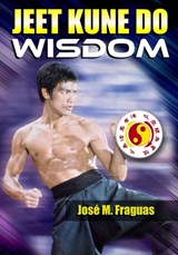 JEET KUNE DO WISDOM Paperback - Jose M. Fraguas - 9781949753639