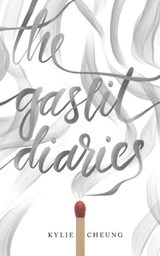 The Gaslit Diaries - Kylie Cheung - 9781949759013