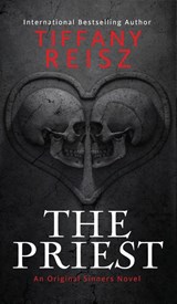 The Priest - REISZ,  Tiffany - 9781949769388