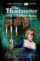 The Headmaster - Tiffany Reisz - 9781949769685