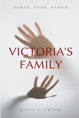 Victoria's Family - Janis a Pryor - 9781949802238