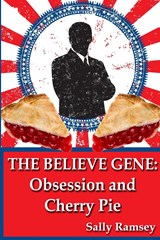 The Believe Gene - Sally Ramsey - 9781949802306