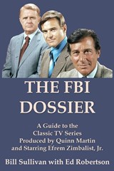 The FBI Dossier - Bill Sullivan - 9781949802337