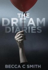 The Dream Diaries - SMITH,  Becca C - 9781949877007