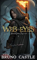 Web of Eyes - Rhett C Bruno ; Jaime Castle - 9781949890341