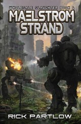 Maelstrom Strand - Rick Partlow - 9781949890419