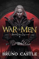 War of Men - BRUNO,  Rhett C ; Castle, Jaime - 9781949890457