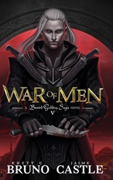 War of Men - Rhett C Bruno ; Jaime Castle - 9781949890525