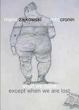 What We Have - ZAJKOWSKI,  Maria ; Cronin, Mtc - 9781949966794