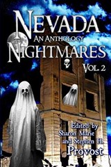 Nevada Nightmares, Vol. 2 - Stephen H Provost ; Michael K Falciani ; Angela Laverghetta - 9781949971750